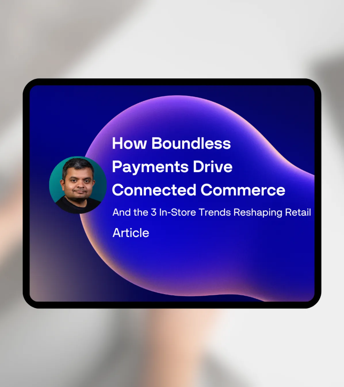 Content resource thumbnail - How boundless payments drive connected commerce