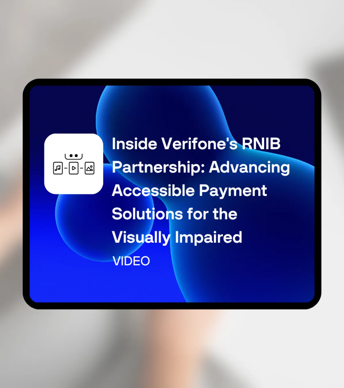Content resource thumbnail - RNIB x Verifone